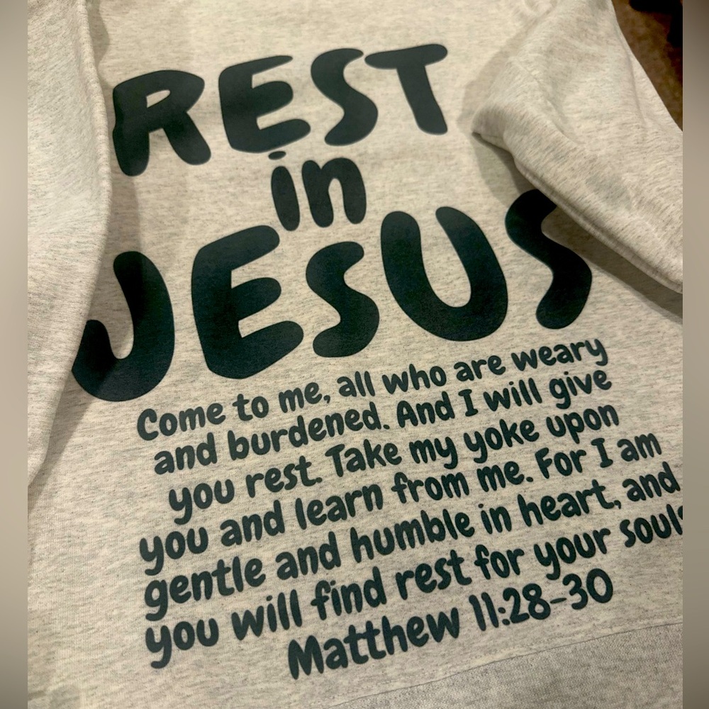 Rest In Jesus crewneck